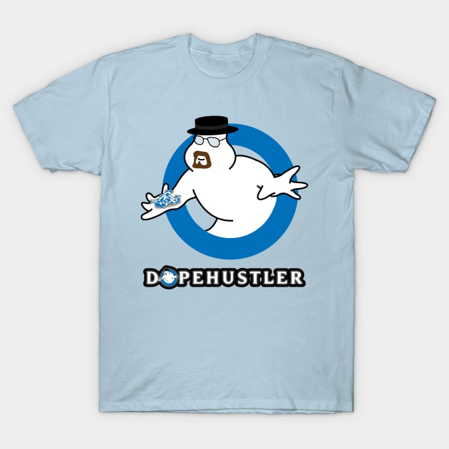 DopeHustler T-Shirt by cl0udy1